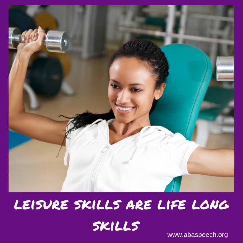 Life Skills High School and Middle School: Life of a leisure skill