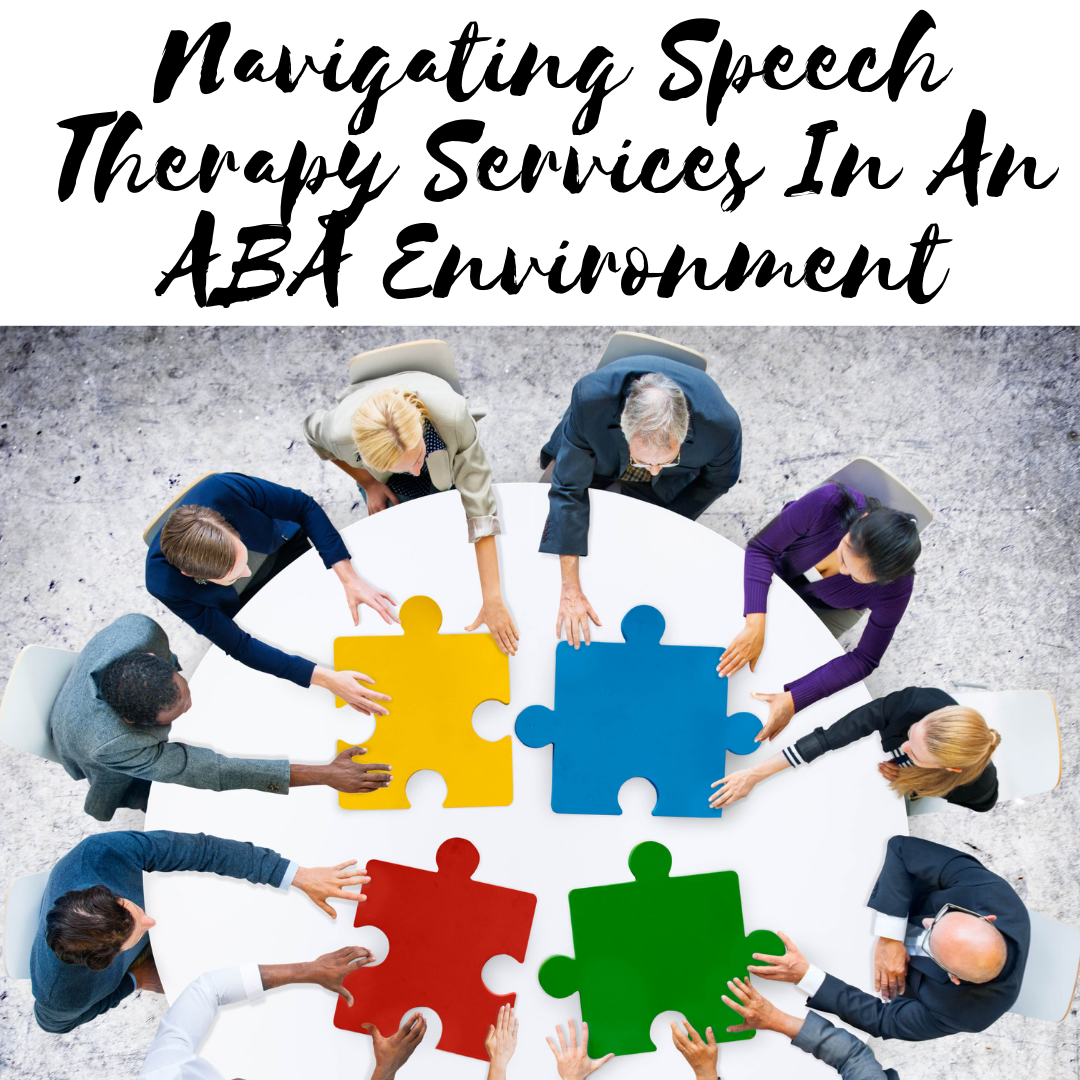 Speech Therapy Services In An ABA Environment
