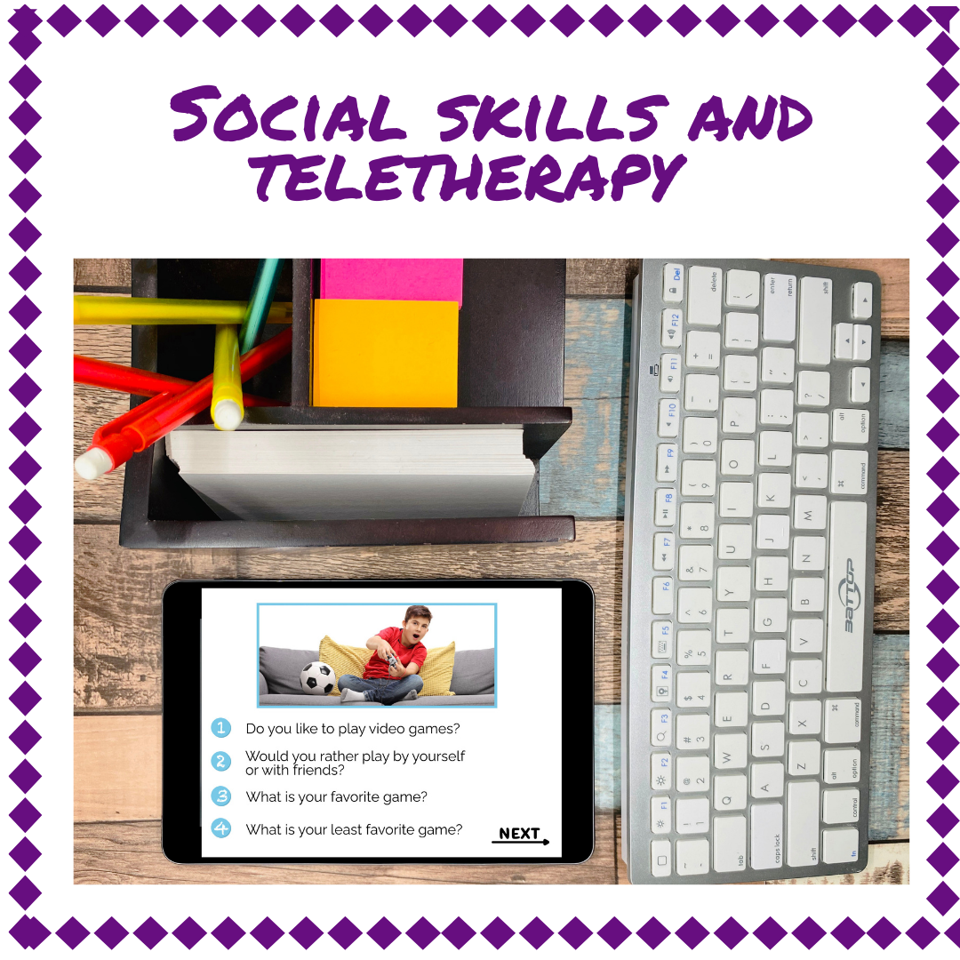 Social Skills and Teletherapy
