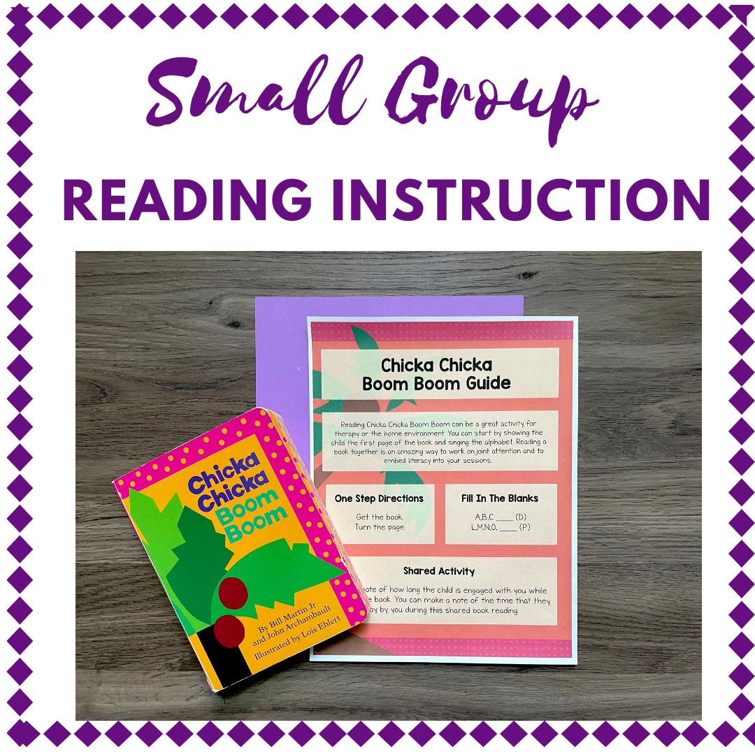 Small Group Reading Instruction: Chicka Chicka Boom Boom