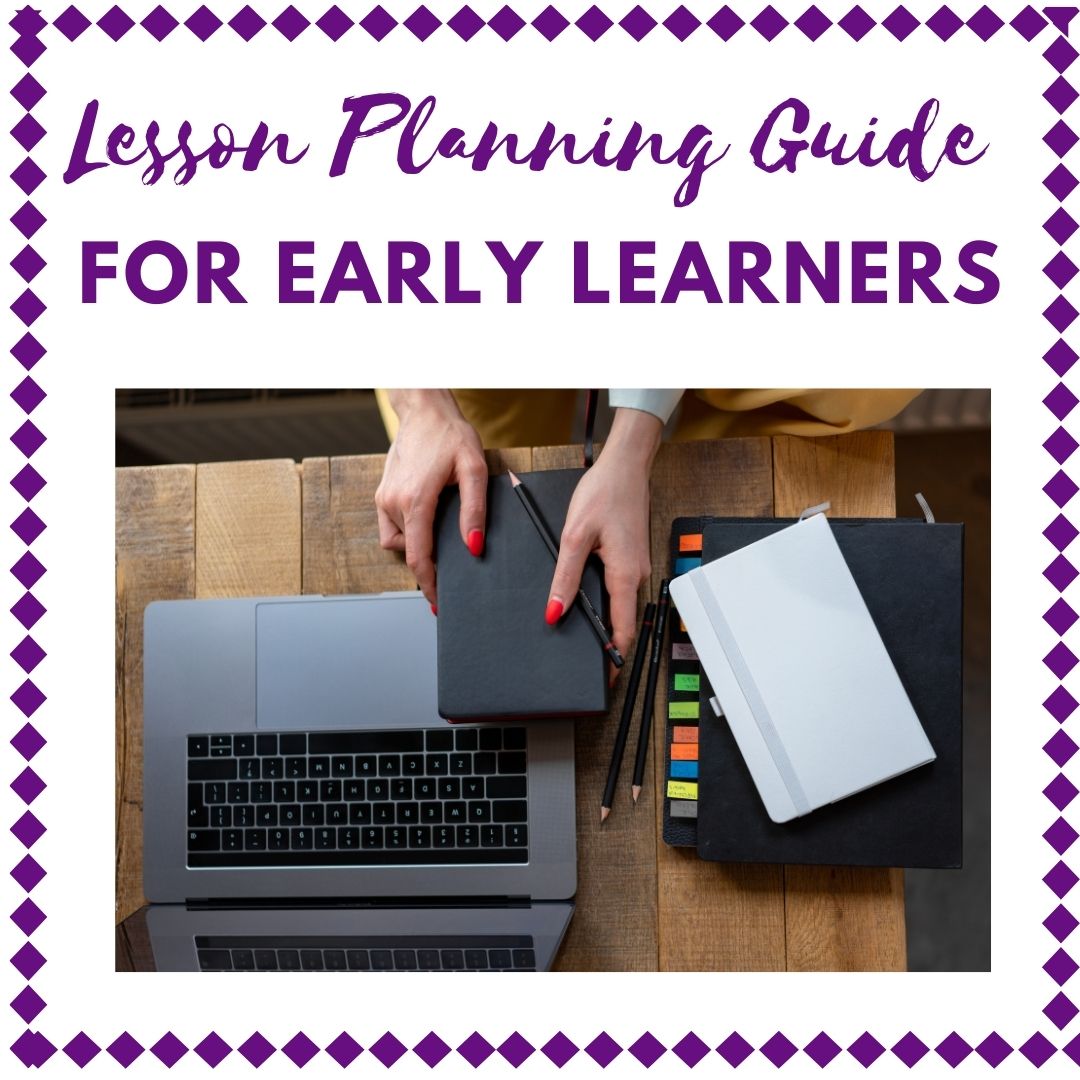 Lesson Planning Guide for Early Learners