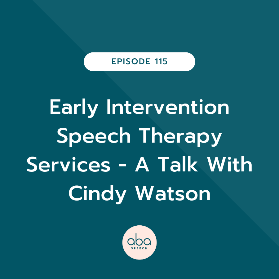 Early Intervention Speech Therapy Services - A Talk With Cindy Watson