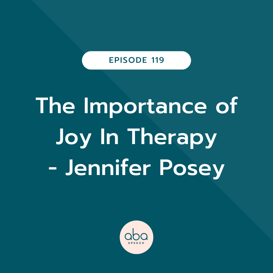 The Importance of Joy In Therapy with Jennifer Posey